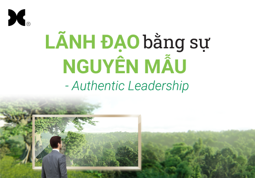 Lãnh đạo bằng sự Nguyên mẫu là gì? Mang bản sắc chân thực của bạn vào lãnh đạo!